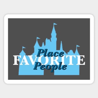 Favorite Place, Favorite People Magnet